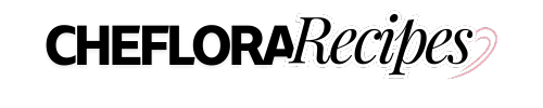 cheflorarecipes