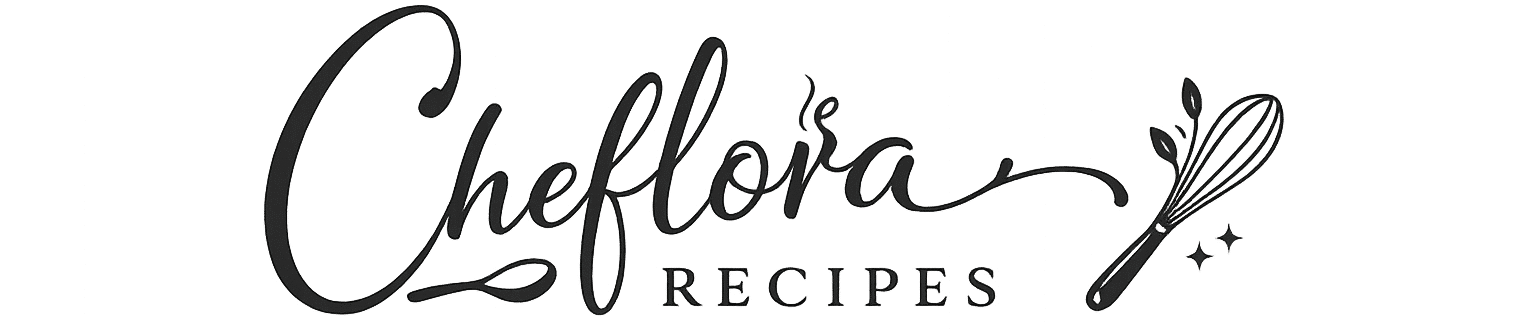 Cheflora Recipes